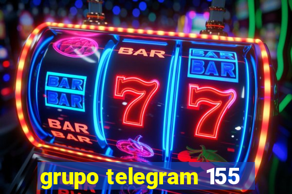 grupo telegram 155